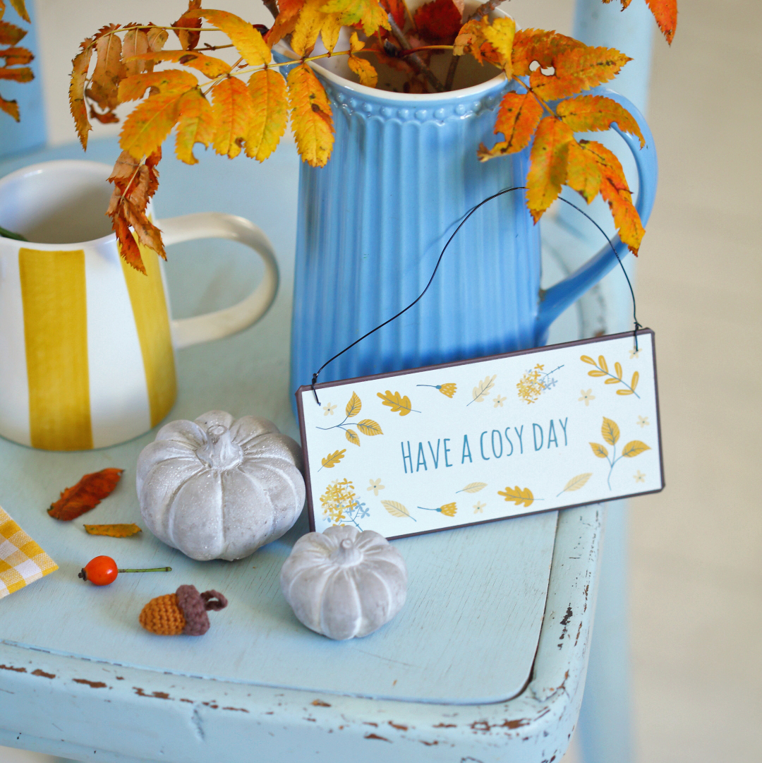 Табличка металева HAVE A COSY DAY Ib Laursen