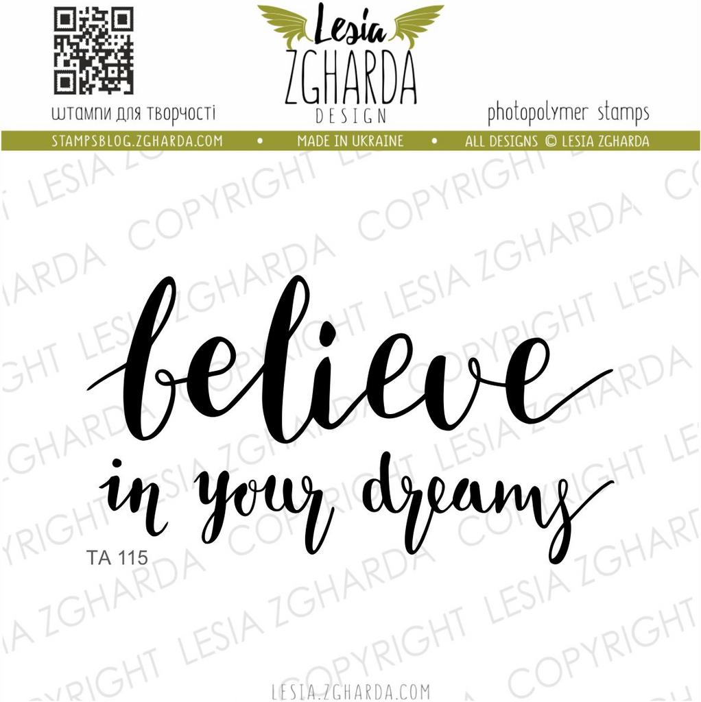 {TA115s} Stamp "Believe in you dreams"