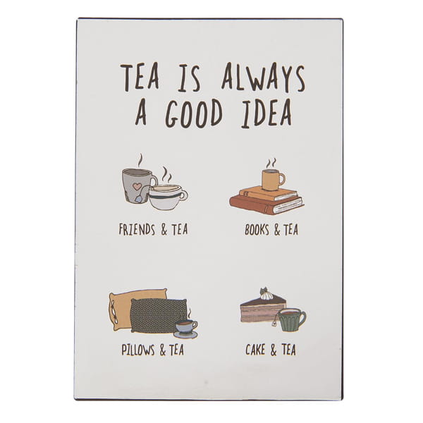 Табличка металева TEA IS ALWAYS A GOOD IDEA 14х20см Ib Laursen