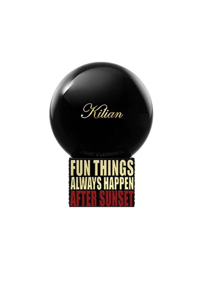 Kilian Fun Things Always Happen After Sunset