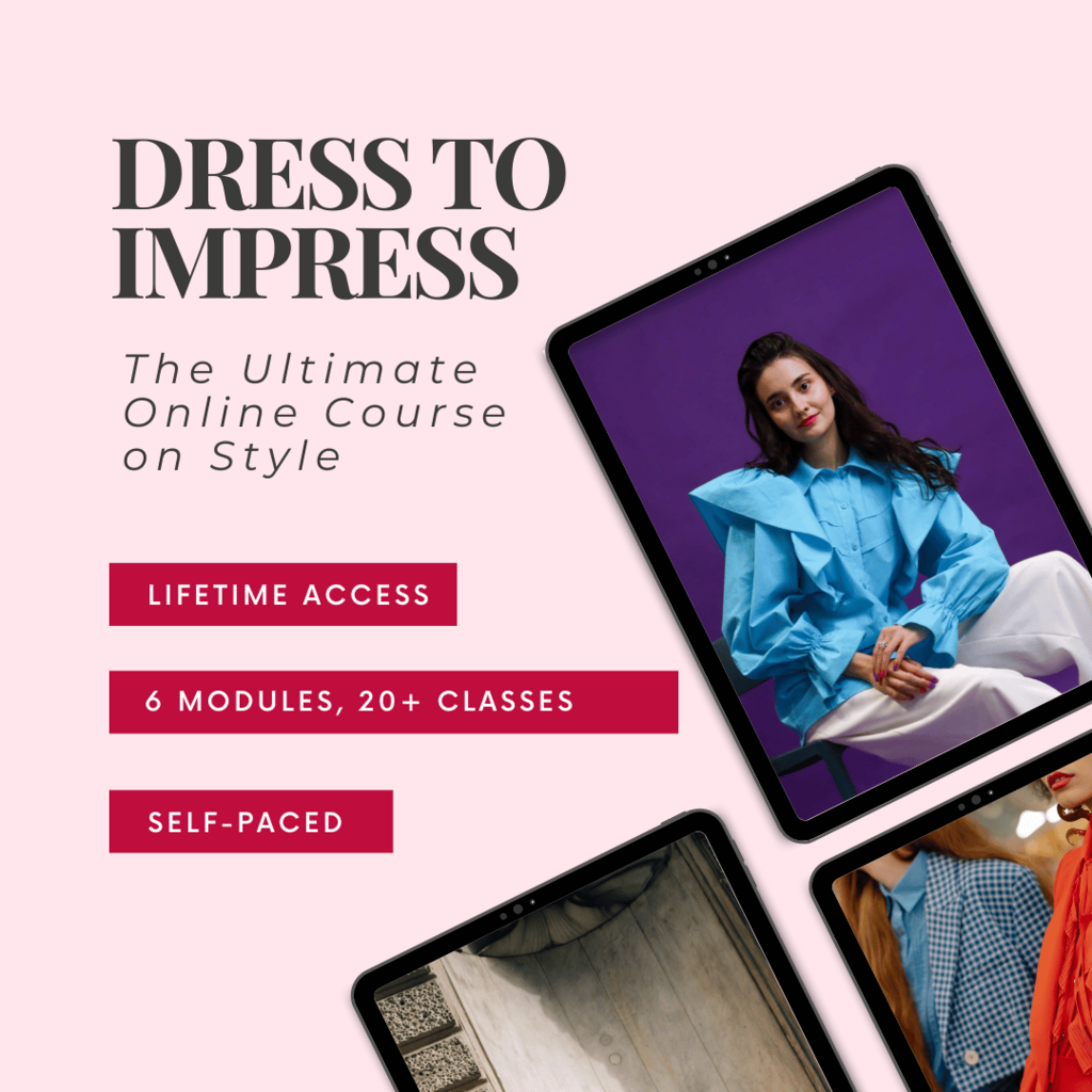 Dress to Impress Online Course