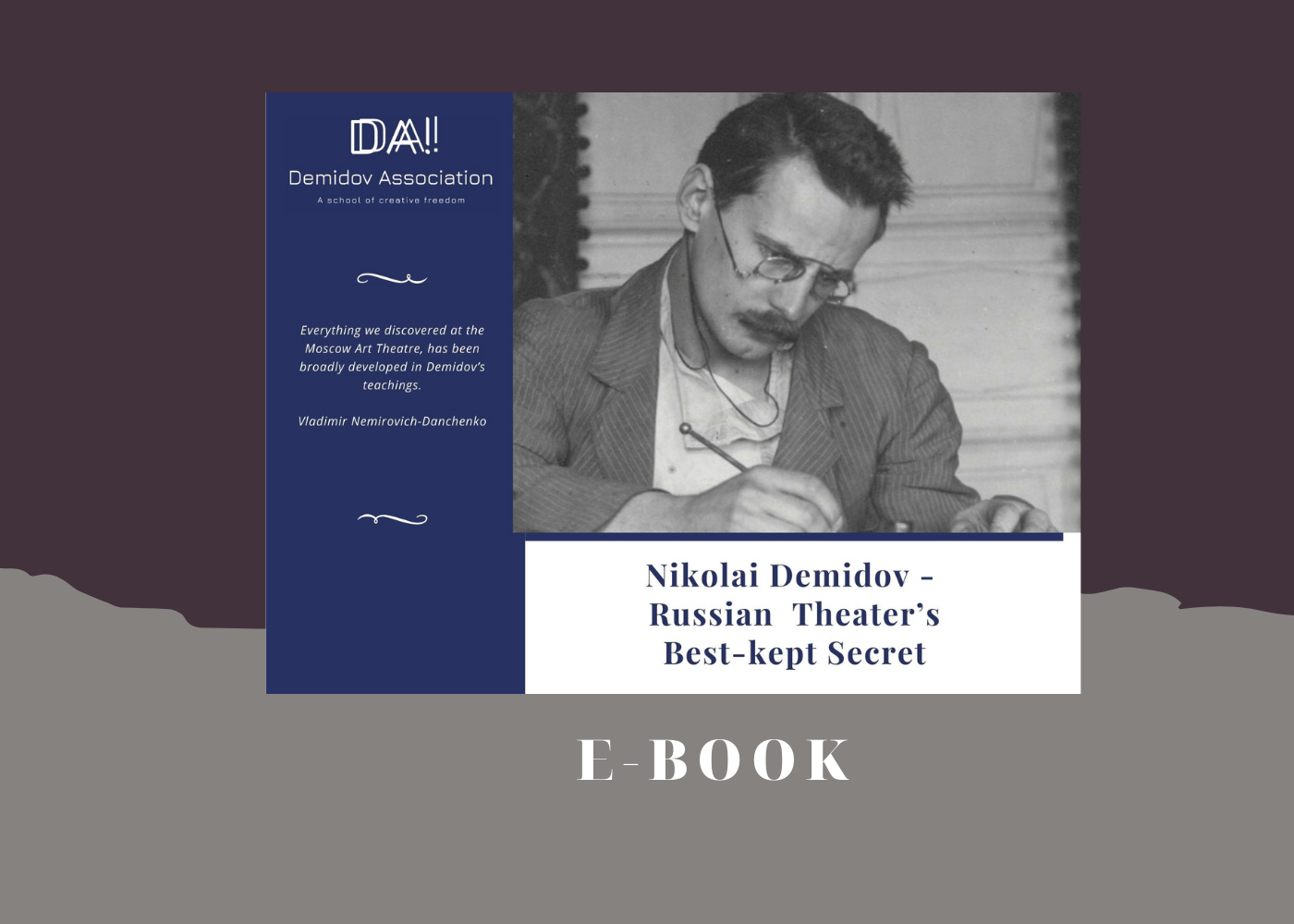 E-BOOK: Nikolai Demidov -  Russian  Theater’s  Best-kept Secret