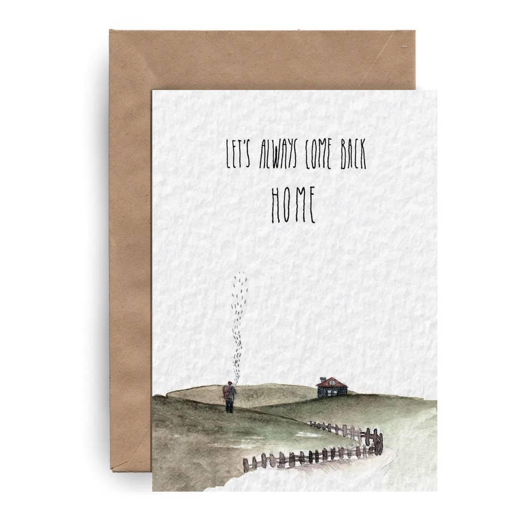 Postcard "Let’s come back home"